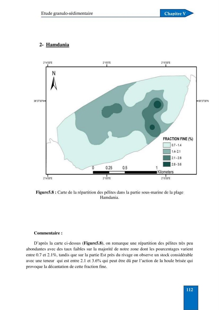 Contribution à la connaissance de la morphologie et de la dynamique sédimentaire du littoral centre de l\'Algèrie : cas d\'étude : Boumerdès, Sidi Fredj et Hamdania