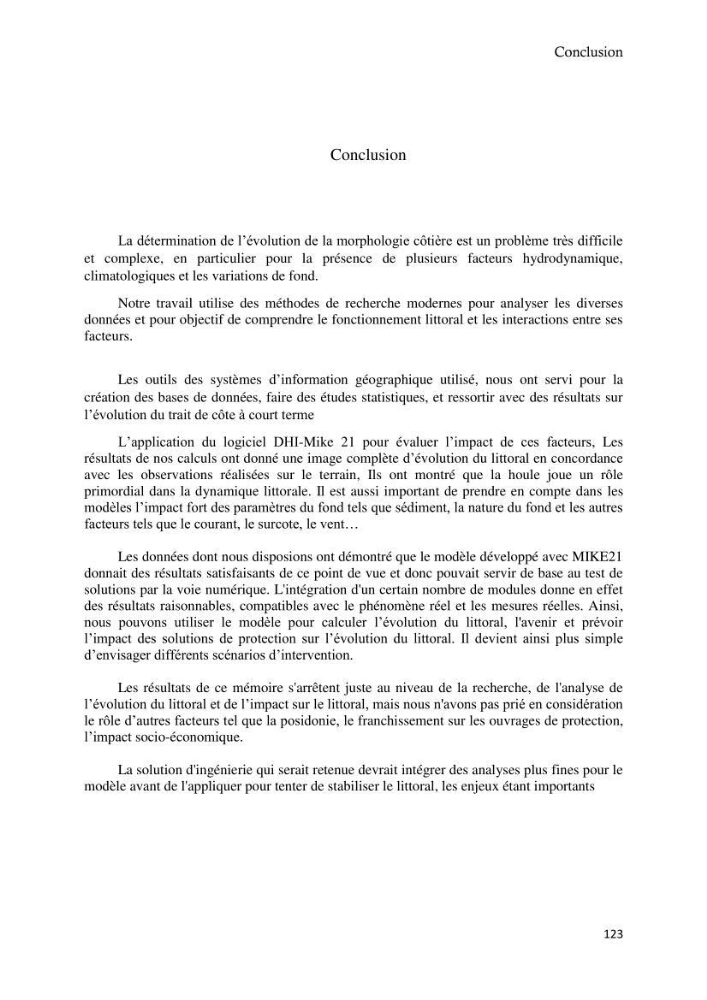 Contribution à la connaissance de la morphologie et de la dynamique sédimentaire du littoral centre de l\'Algèrie : cas d\'étude : Boumerdès, Sidi Fredj et Hamdania
