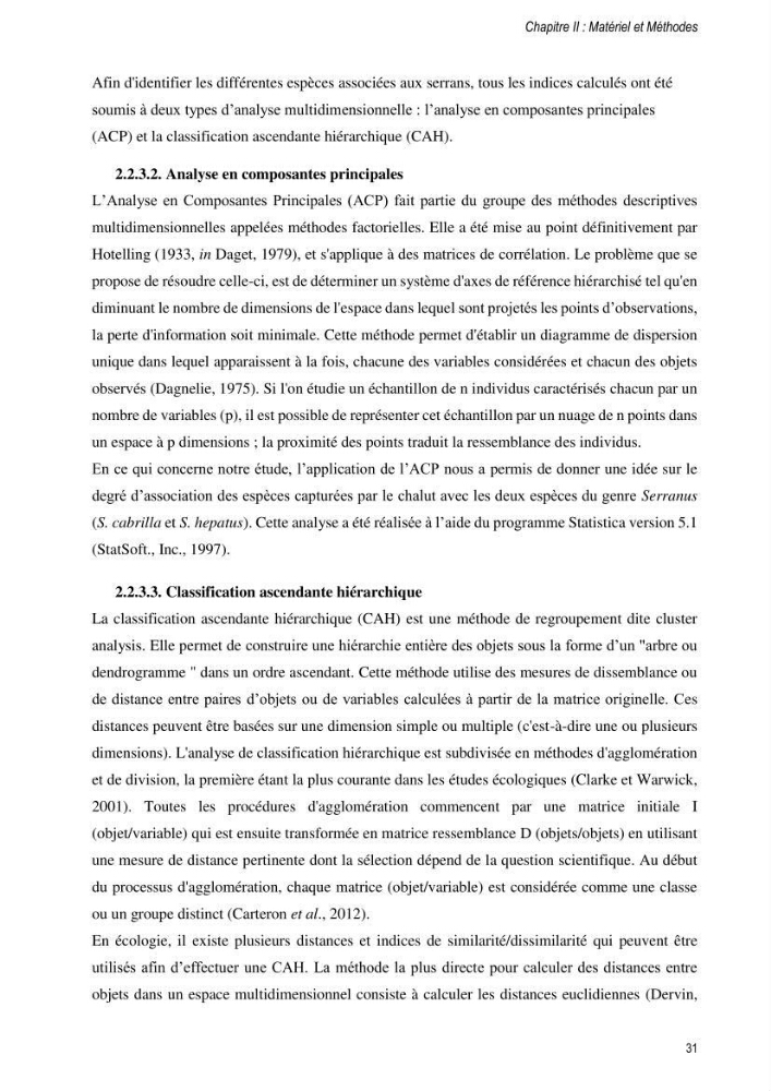 Approche écosystémique de la pêcherie artisanale de la baie de Bou Ismail : cas des serrans (Osteichthyens, Serranidae)