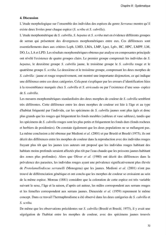 Approche écosystémique de la pêcherie artisanale de la baie de Bou Ismail : cas des serrans (Osteichthyens, Serranidae)