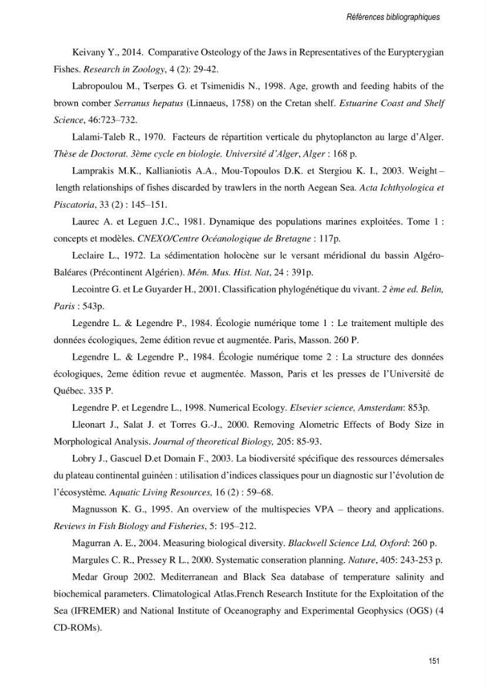 Approche écosystémique de la pêcherie artisanale de la baie de Bou Ismail : cas des serrans (Osteichthyens, Serranidae)