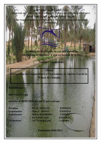 Intégration de l'Aquaculture à l'agriculture en Algerie. Cas de la wilaya de Ouargla Intégration de l'Aquaculture à l'agriculture en Algerie. Cas de la wilaya de Ouargla