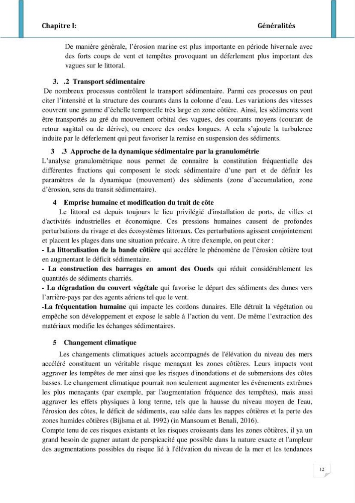 Evolution spatio-temporelle du littoral de la baie d\'El Djamila prévisions des risques et adaptation