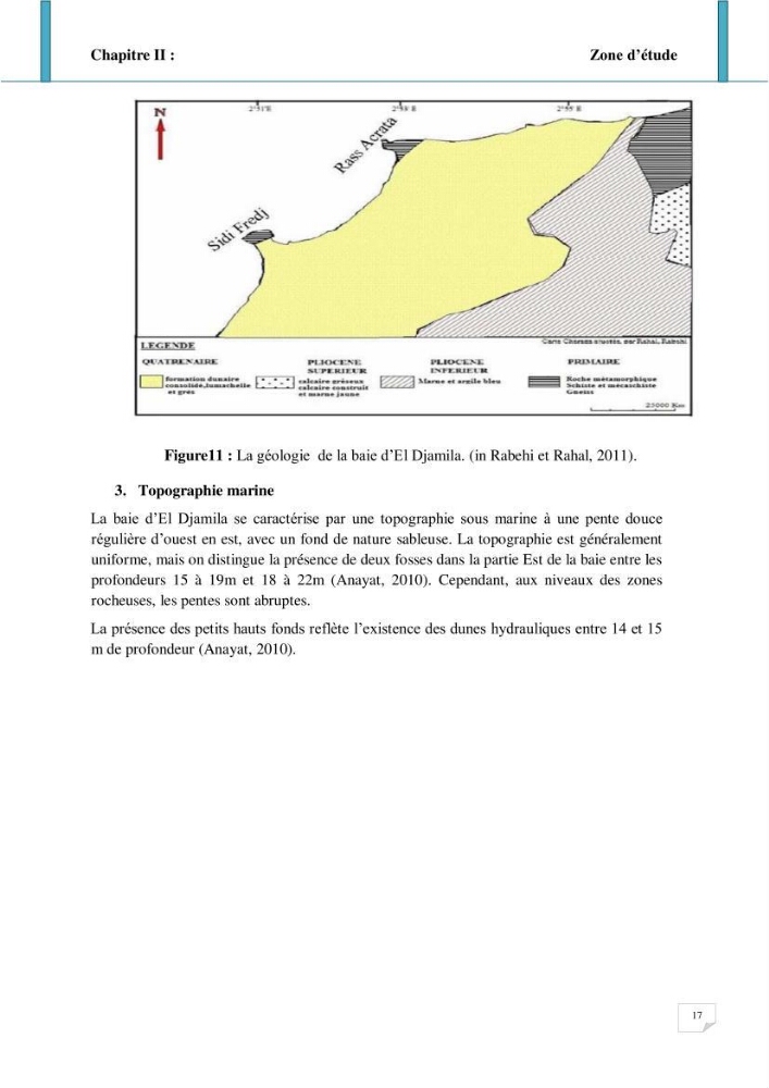Evolution spatio-temporelle du littoral de la baie d\'El Djamila prévisions des risques et adaptation