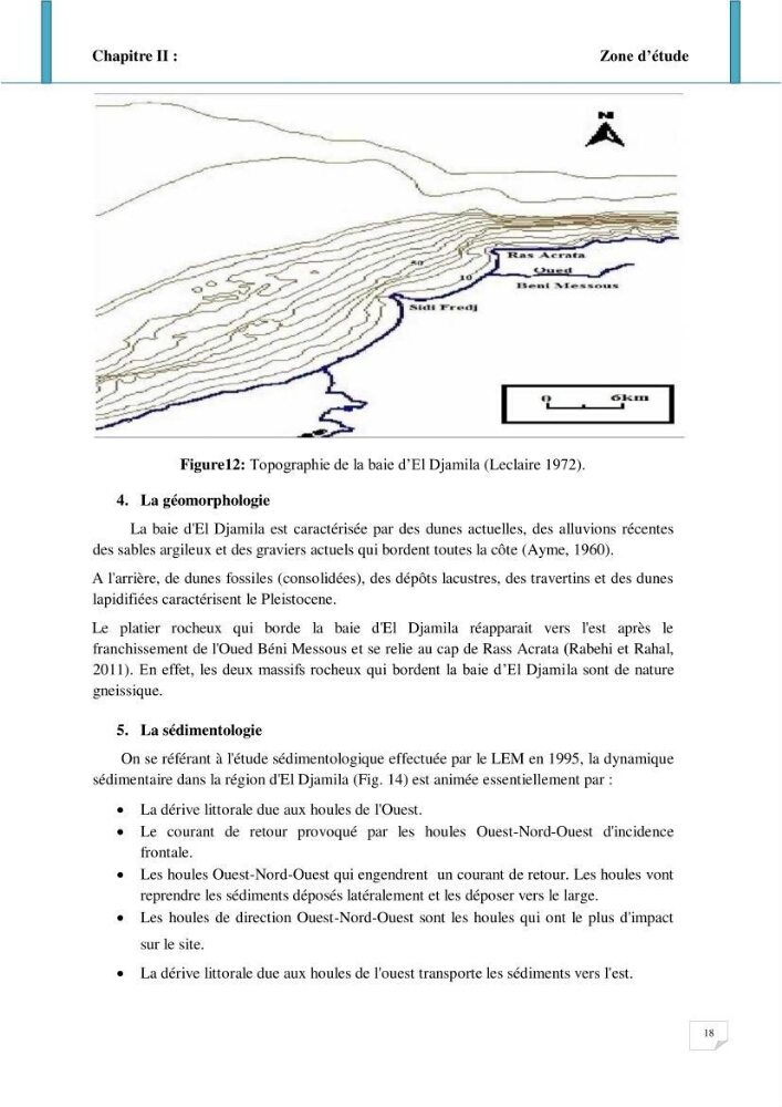 Evolution spatio-temporelle du littoral de la baie d\'El Djamila prévisions des risques et adaptation