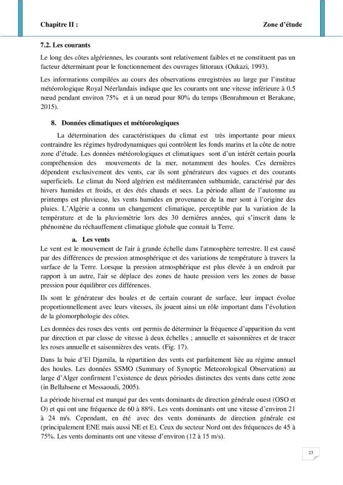 Evolution spatio-temporelle du littoral de la baie d\'El Djamila prévisions des risques et adaptation