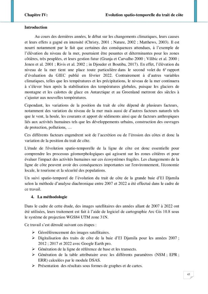 Evolution spatio-temporelle du littoral de la baie d\'El Djamila prévisions des risques et adaptation