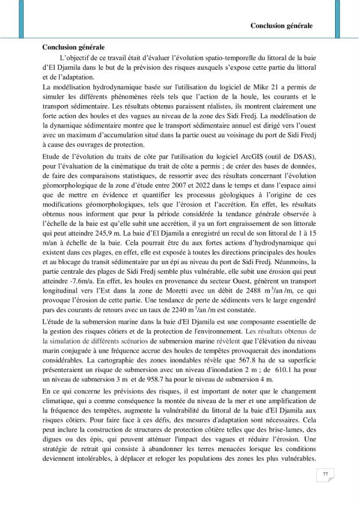 Evolution spatio-temporelle du littoral de la baie d\'El Djamila prévisions des risques et adaptation