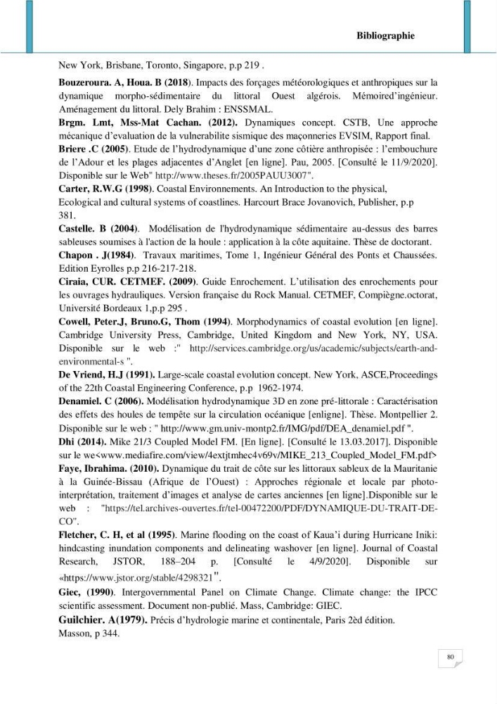 Evolution spatio-temporelle du littoral de la baie d\'El Djamila prévisions des risques et adaptation