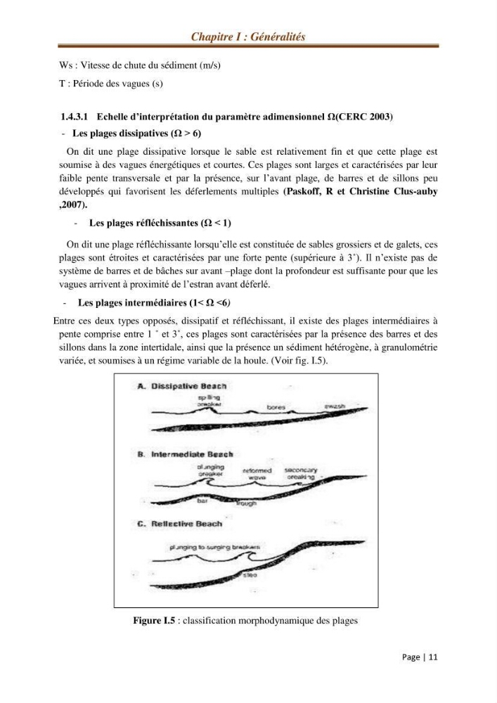 Modélisation Numérique de la morphodynamique sédimentaire et de la cinématique du trait de côte Chenoua plage, willaya de Tipaza.: