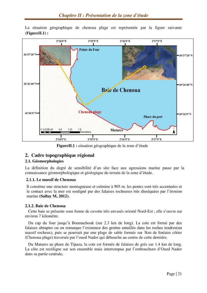 Modélisation Numérique de la morphodynamique sédimentaire et de la cinématique du trait de côte Chenoua plage, willaya de Tipaza.: