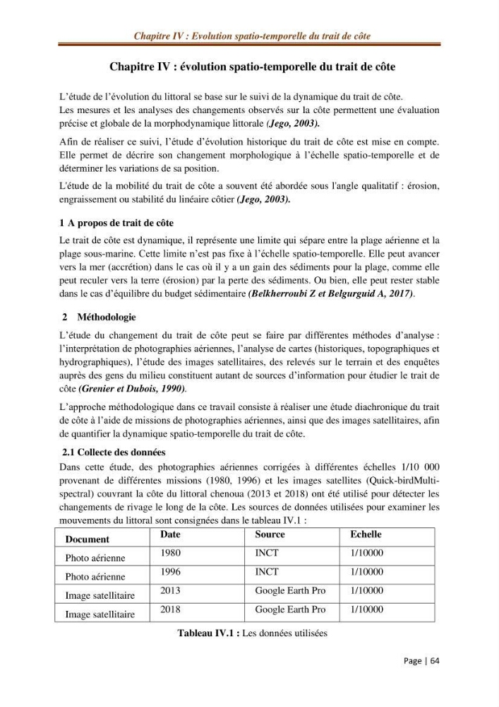 Modélisation Numérique de la morphodynamique sédimentaire et de la cinématique du trait de côte Chenoua plage, willaya de Tipaza.: