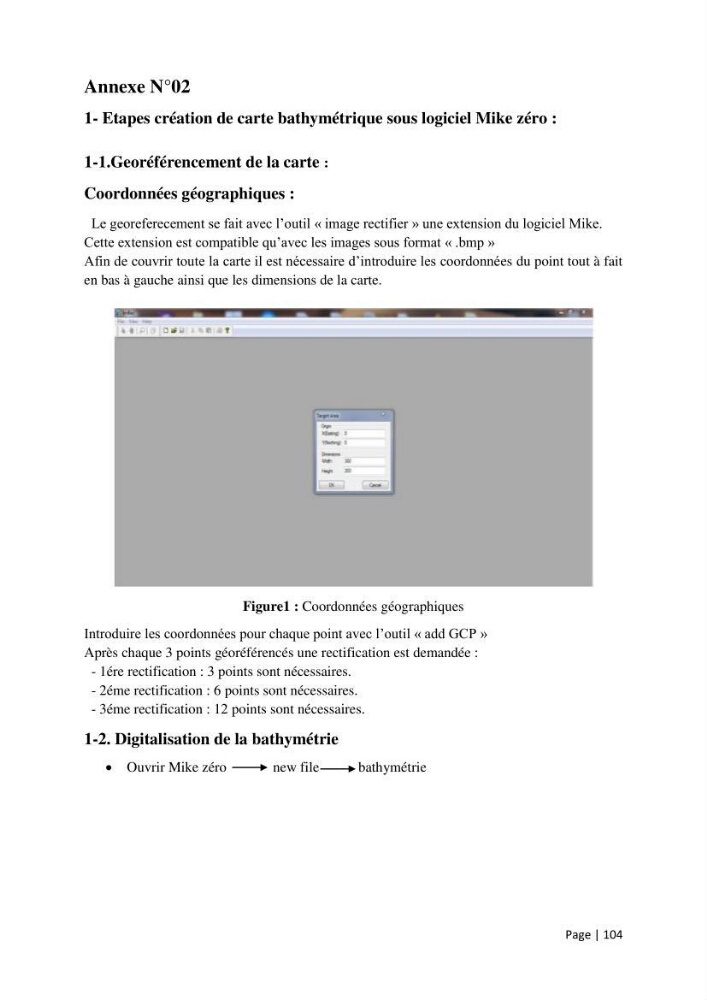 Modélisation Numérique de la morphodynamique sédimentaire et de la cinématique du trait de côte Chenoua plage, willaya de Tipaza.: