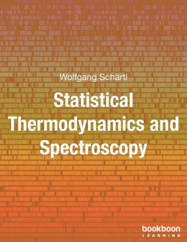 Statistical thermodynamics and spectroscopy Statistical thermodynamics and spectroscopy