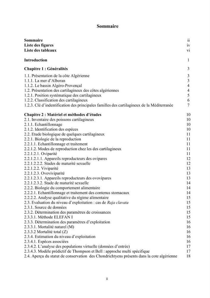 Contribution à l’actualisation de l’inventaire des Chondrichthyens exploités dans les côtes algériennes: biologie de reproduction, régime alimentaire et exploitation de quelques représentants.