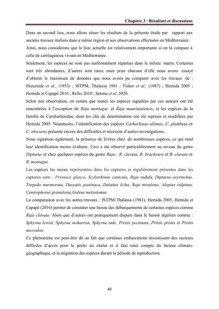 Contribution à l’actualisation de l’inventaire des Chondrichthyens exploités dans les côtes algériennes: biologie de reproduction, régime alimentaire et exploitation de quelques représentants.