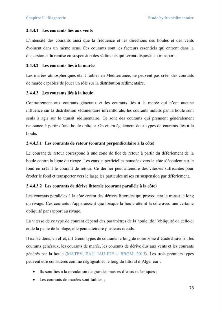 Etude et evaluation de la vulnerabilité des systèmes cotiers dans la région Algéroise