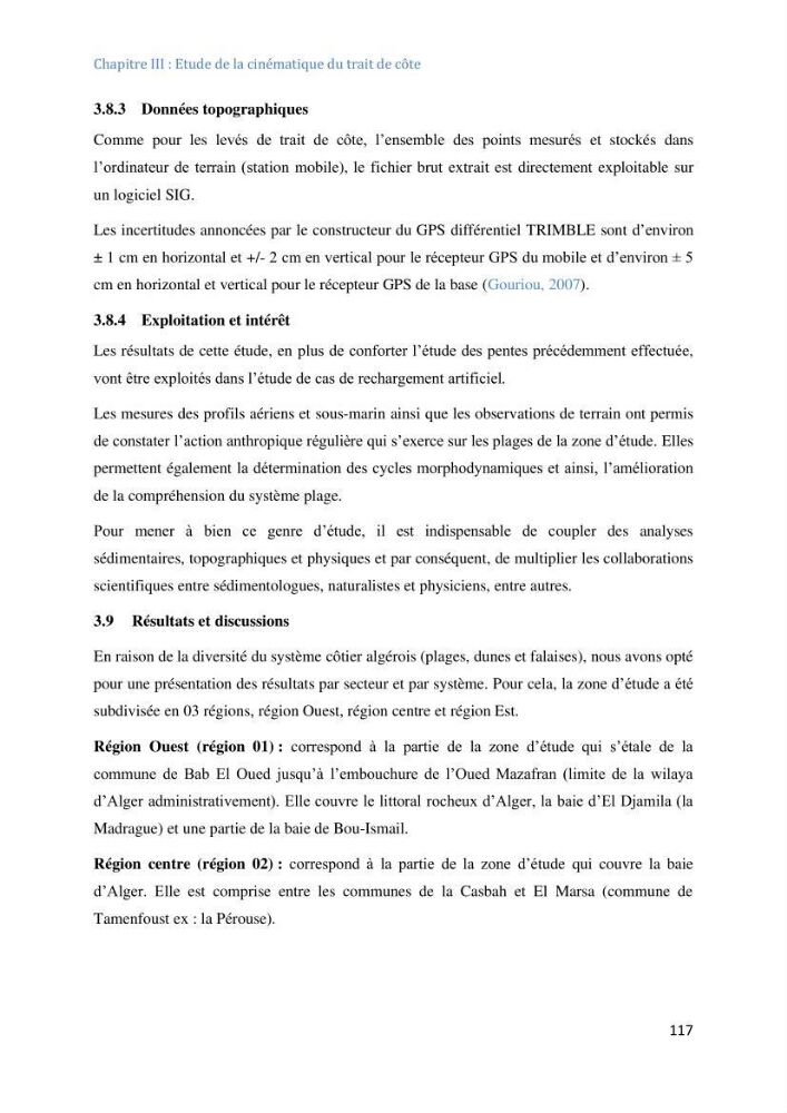 Etude et evaluation de la vulnerabilité des systèmes cotiers dans la région Algéroise