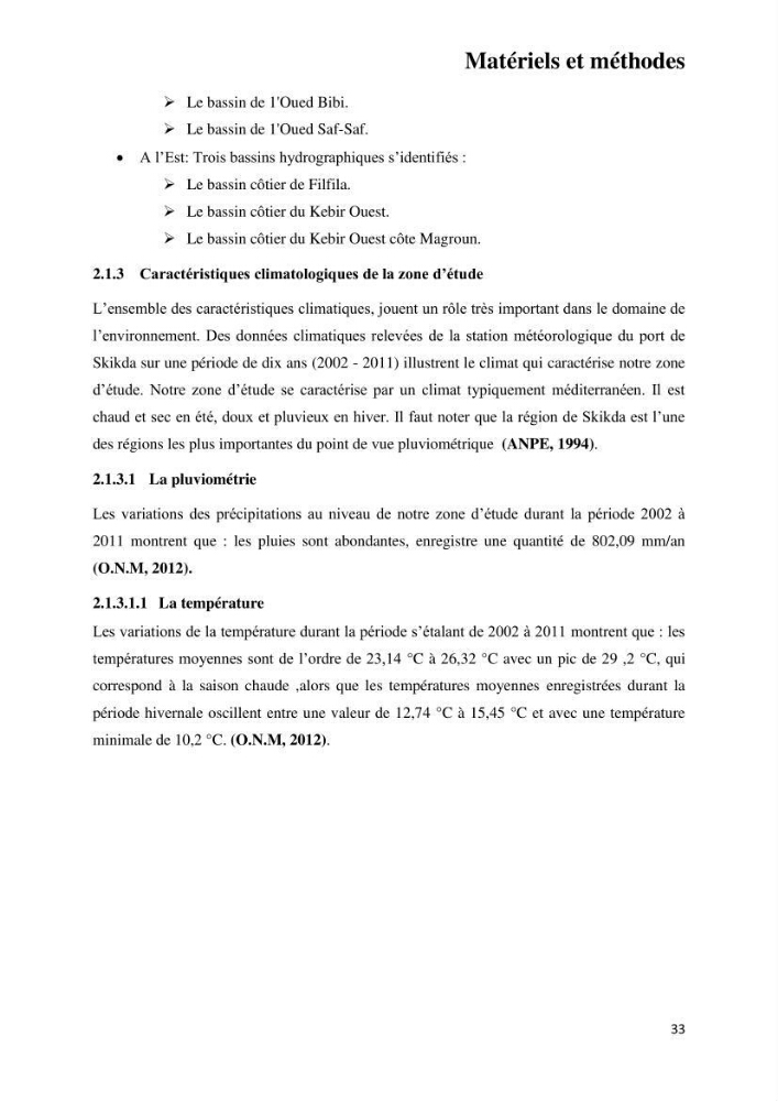 Suivi environnemental de la qualité des eaux adjacentes à une station de production pétrochimique (cas de Skikda,Est du bassin Algerien):