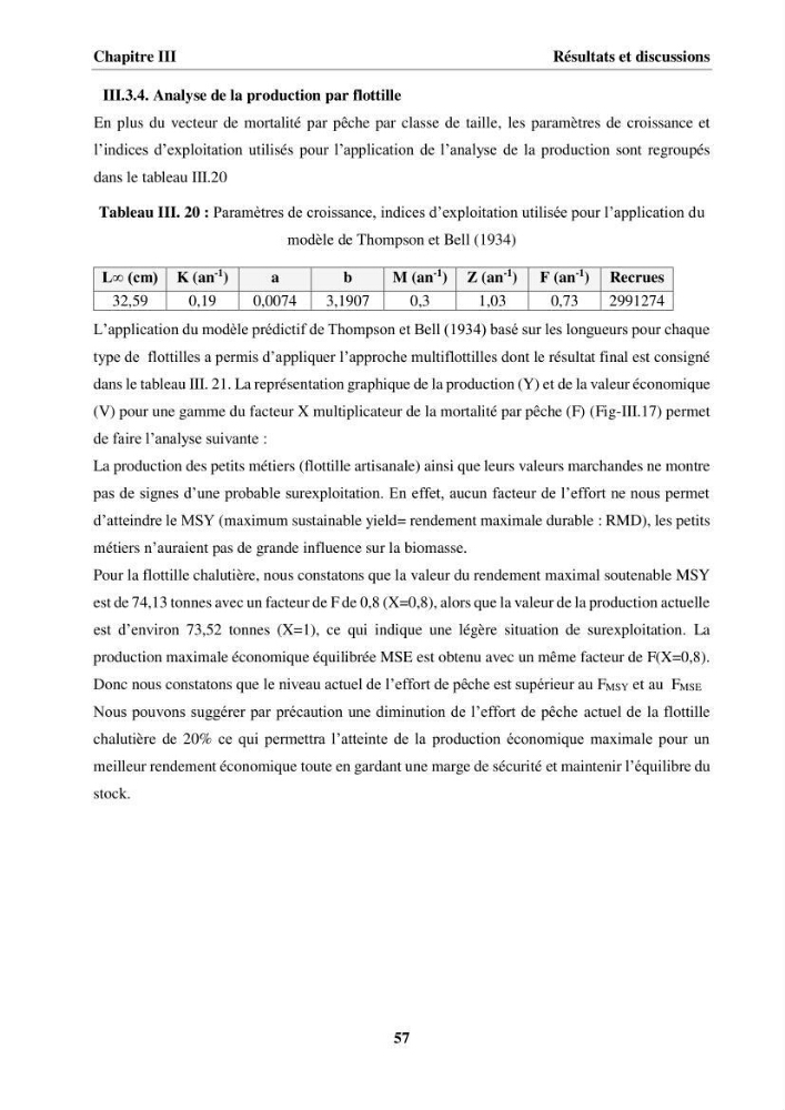 Etude des habitudes alimentaires, de la croissance et évaluation du stock du Pageot blanc Pagellus acarne(Risso,1826) dans la région centre algérienne: