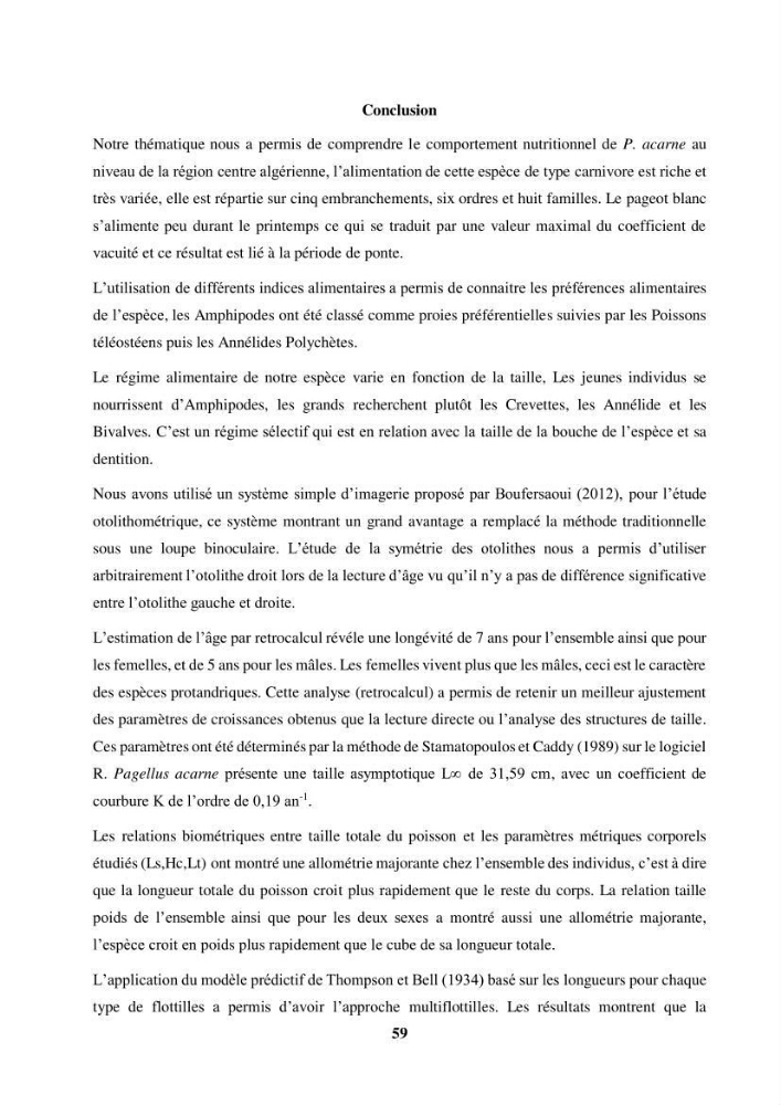 Etude des habitudes alimentaires, de la croissance et évaluation du stock du Pageot blanc Pagellus acarne(Risso,1826) dans la région centre algérienne:
