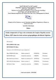Etude comparative d’Age et de croissance de l’espèce Pagellus acarne (Risso, 1827) dans les trois secteurs géographiques du littoral Algérien.: