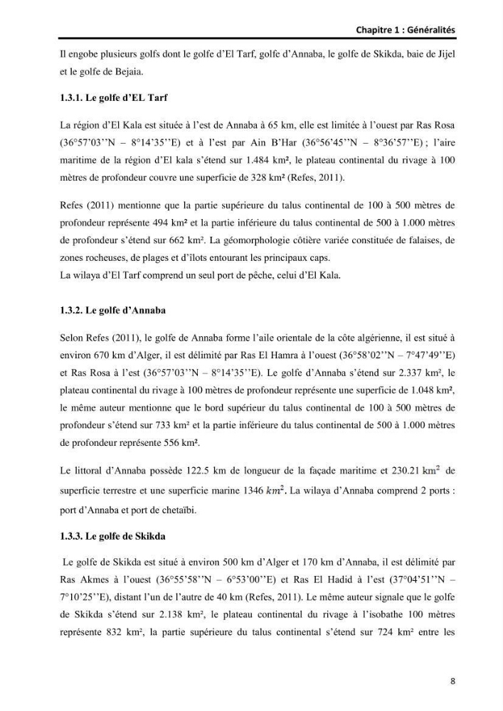 Etude comparative d’Age et de croissance de l’espèce Pagellus acarne (Risso, 1827) dans les trois secteurs géographiques du littoral Algérien.: