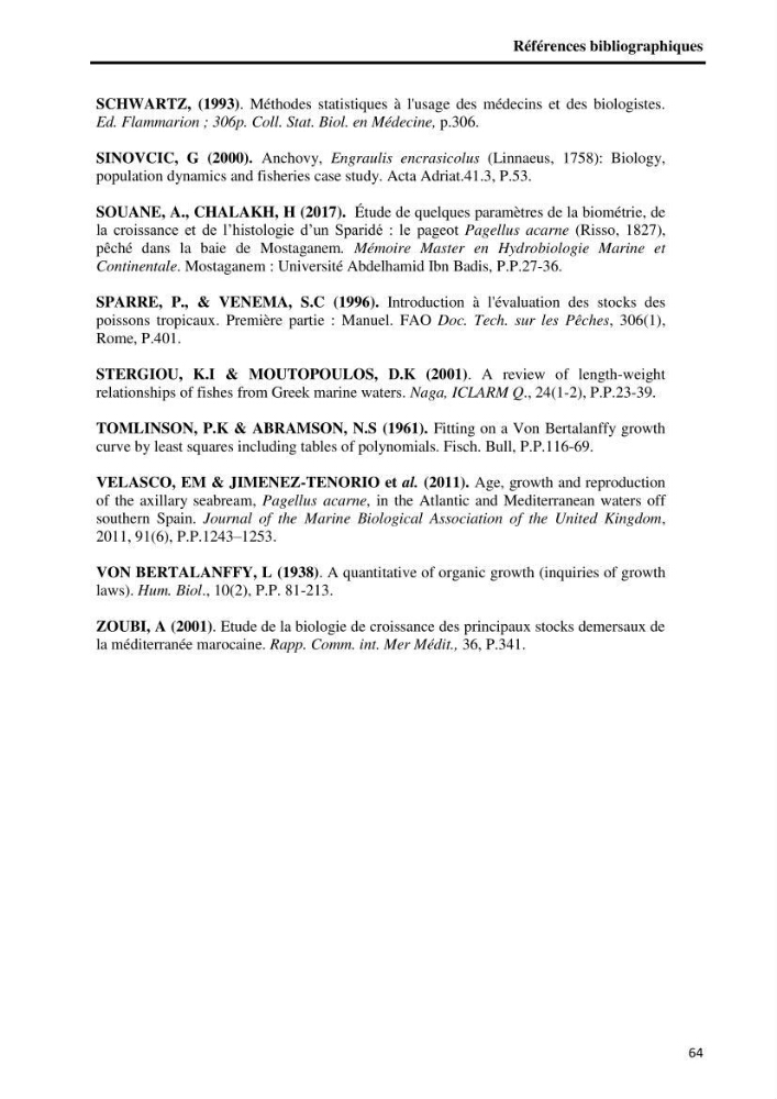 Etude comparative d’Age et de croissance de l’espèce Pagellus acarne (Risso, 1827) dans les trois secteurs géographiques du littoral Algérien.: