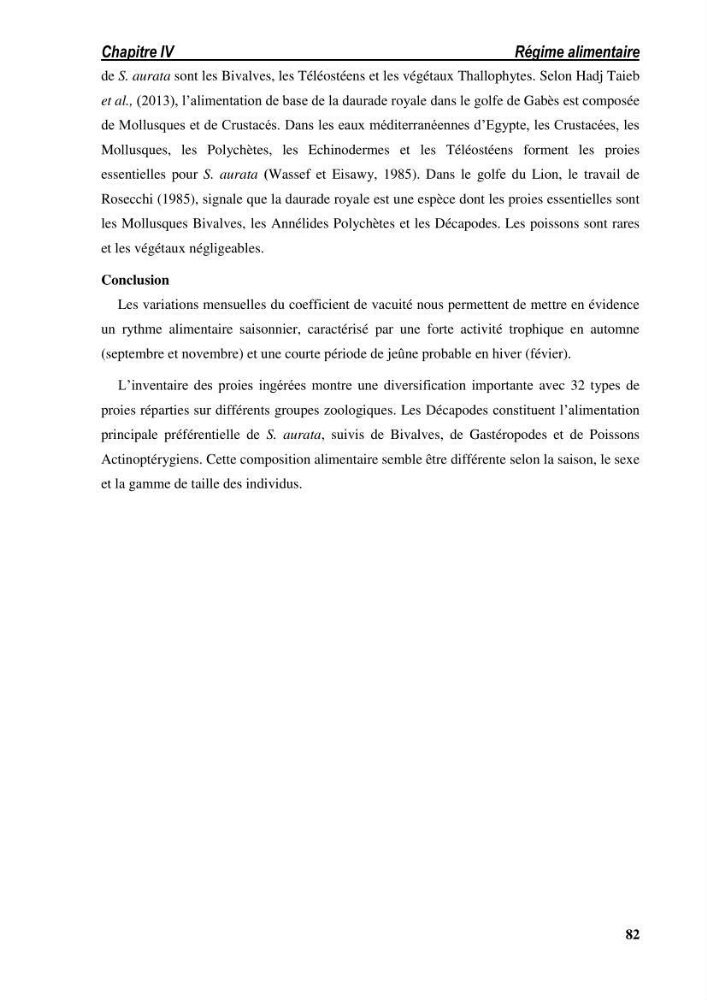 Ecologie, biologie, morphométrie et exploitation de la daurade royale Sparus aurata Linné, 1758 dans la région de SKIKDA.: