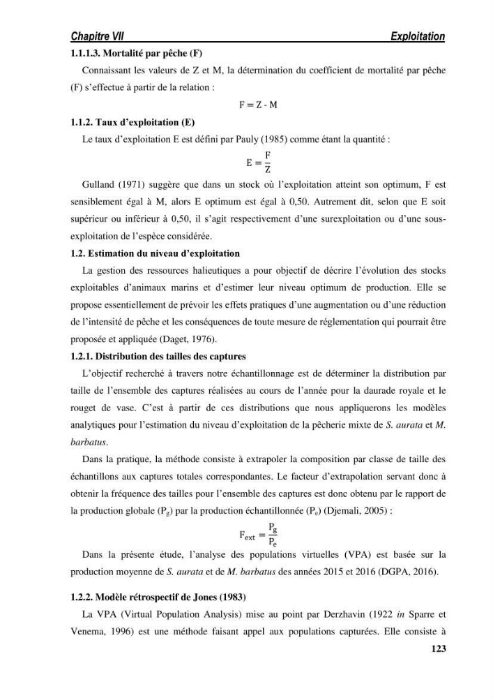 Ecologie, biologie, morphométrie et exploitation de la daurade royale Sparus aurata Linné, 1758 dans la région de SKIKDA.: