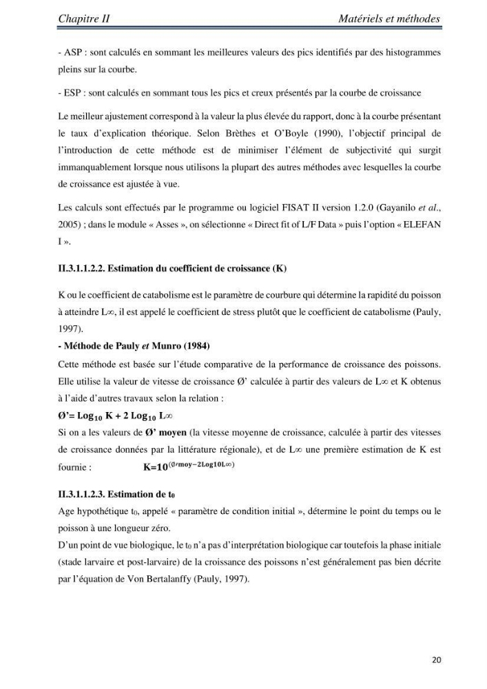 Etude comparative d’âge et de la croissance de l’espèce Pagellus erythrinus (Linnaeus, 1758) dans les trois secteurs géographiques du littoral Algérien.