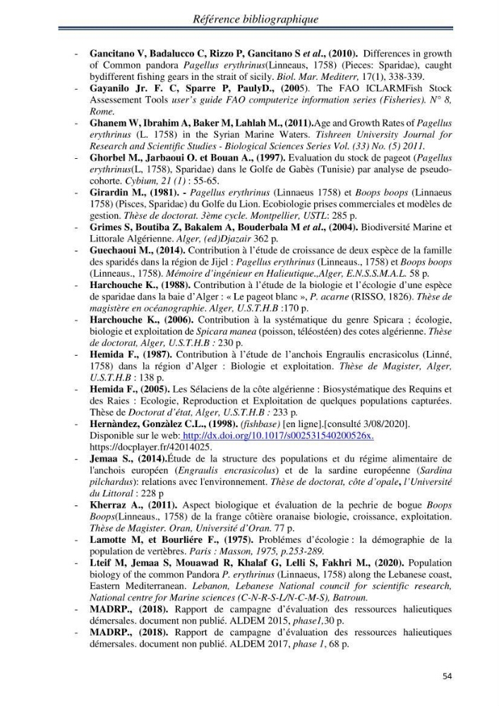 Etude comparative d’âge et de la croissance de l’espèce Pagellus erythrinus (Linnaeus, 1758) dans les trois secteurs géographiques du littoral Algérien.
