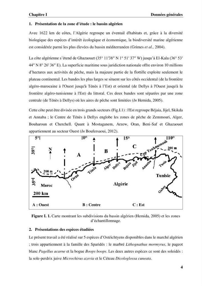 Estimation des paramètres du modèle bioénergétique DEB (Dynamic Energy Budget) pour étudier la croissance et la reproduction de quelques espèces de Sparidae et de Soleidae des côtes algériennes.