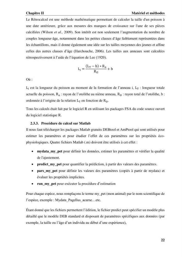 Estimation des paramètres du modèle bioénergétique DEB (Dynamic Energy Budget) pour étudier la croissance et la reproduction de quelques espèces de Sparidae et de Soleidae des côtes algériennes.