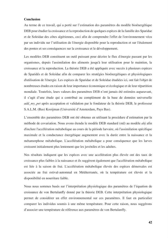 Estimation des paramètres du modèle bioénergétique DEB (Dynamic Energy Budget) pour étudier la croissance et la reproduction de quelques espèces de Sparidae et de Soleidae des côtes algériennes.
