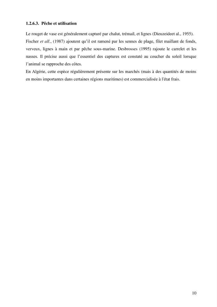 Contribution à l’étude de la croissance et de l’exploitation de l’espèce « Mullus barbatus» dans la baie de Jijel.