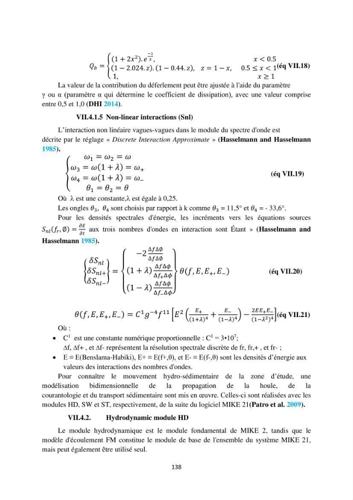 processus mis en Jeu dans l\'évolution Miorpho-dynamique de la baie zemmouri: Modélisation Hydro-Sédimentaire et cinématique du trait de Côte.