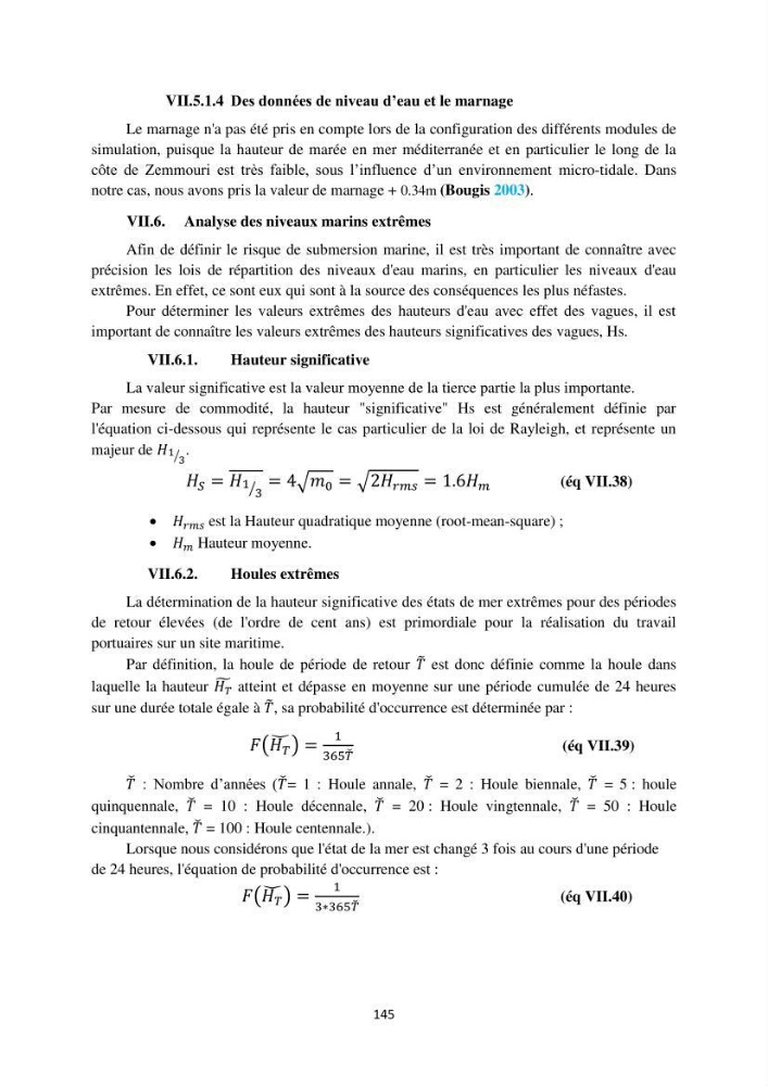 processus mis en Jeu dans l\'évolution Miorpho-dynamique de la baie zemmouri: Modélisation Hydro-Sédimentaire et cinématique du trait de Côte.