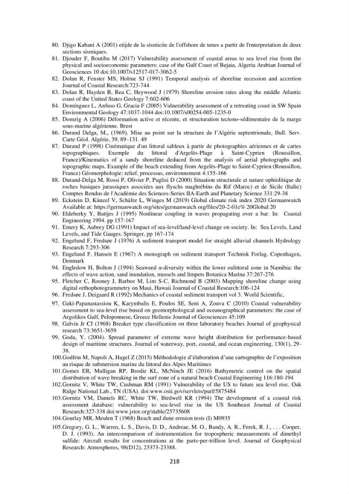 processus mis en Jeu dans l\'évolution Miorpho-dynamique de la baie zemmouri: Modélisation Hydro-Sédimentaire et cinématique du trait de Côte.