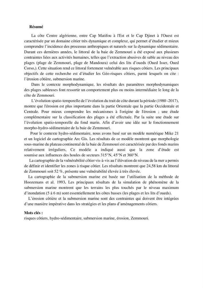 processus mis en Jeu dans l\'évolution Miorpho-dynamique de la baie zemmouri: Modélisation Hydro-Sédimentaire et cinématique du trait de Côte.
