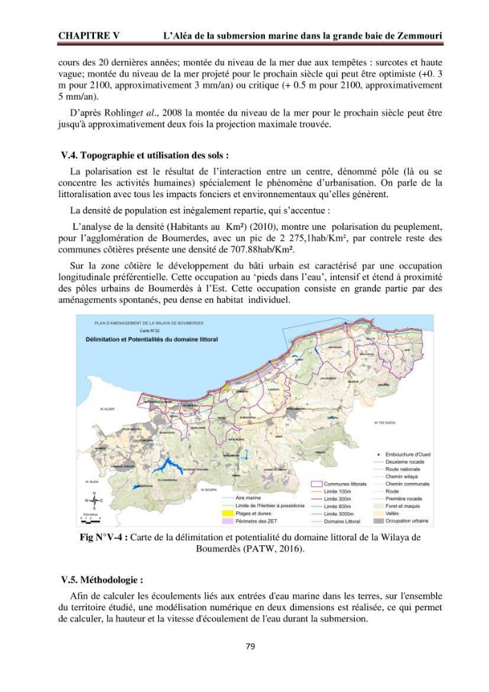 Modélisation de la dynamique et la cinématique à multi échelles du trait de côte et évaluation des zones à risques du littoral centre Algérien : Baie de Zemmouri
