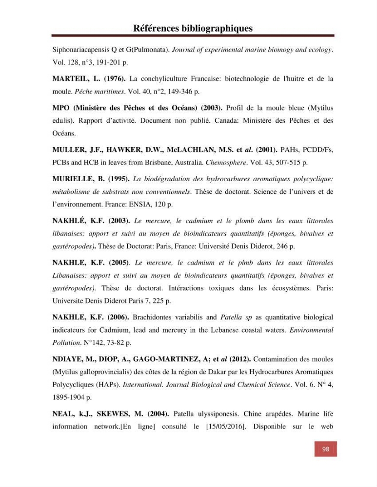 Evaluation du taux des hydrocarbures aromatiques polycycliques chez le mollusque Patella.sp et les moules du littoral Algérois: