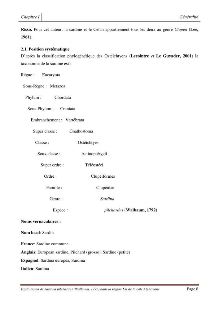Exploitation de la sardine Sardina pilchardus ( Walbaum,1792) de la région Est de la côte Algerienne ( Jijel,Skikda et Annaba)