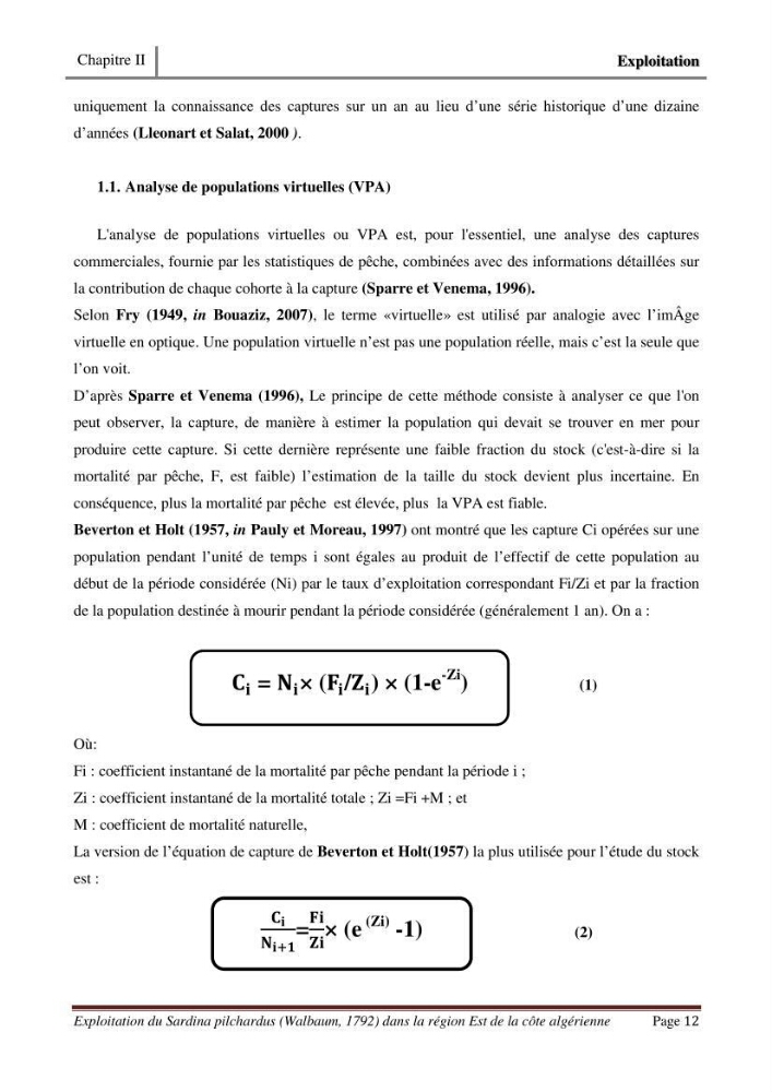 Exploitation de la sardine Sardina pilchardus ( Walbaum,1792) de la région Est de la côte Algerienne ( Jijel,Skikda et Annaba)