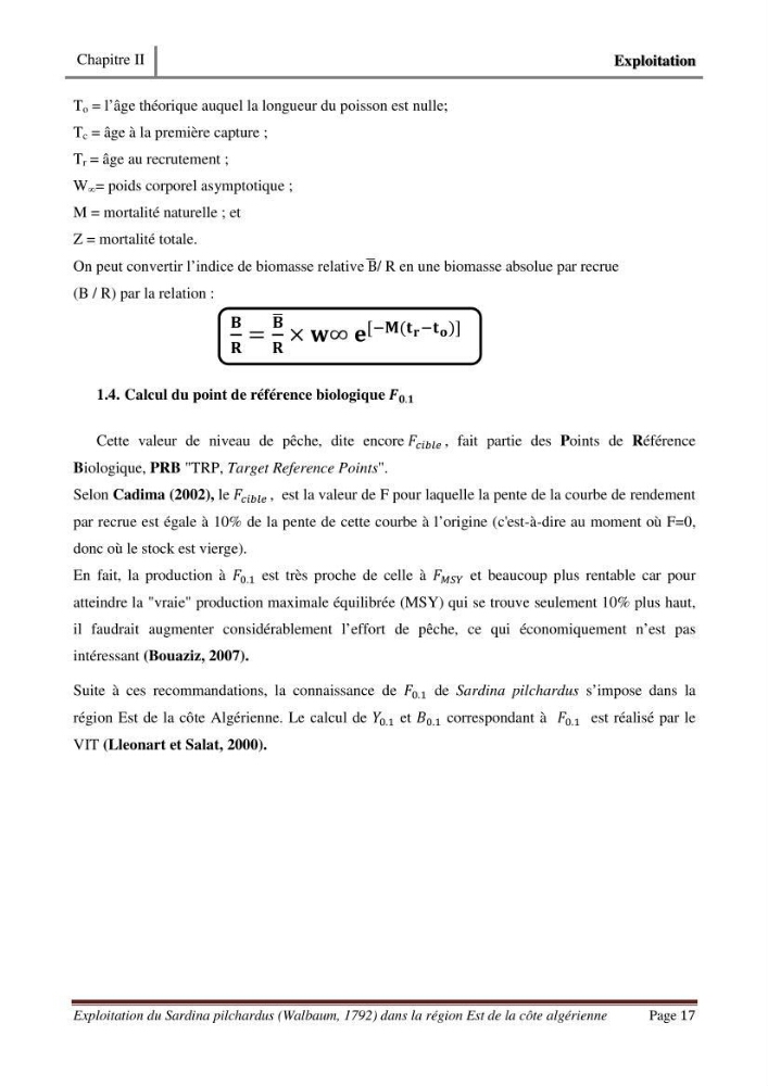 Exploitation de la sardine Sardina pilchardus ( Walbaum,1792) de la région Est de la côte Algerienne ( Jijel,Skikda et Annaba)
