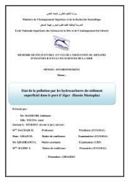 Etat de la pollution par les hydrocarbures du sédiment superficiel dans le port d'Alger: bassin Mustapha