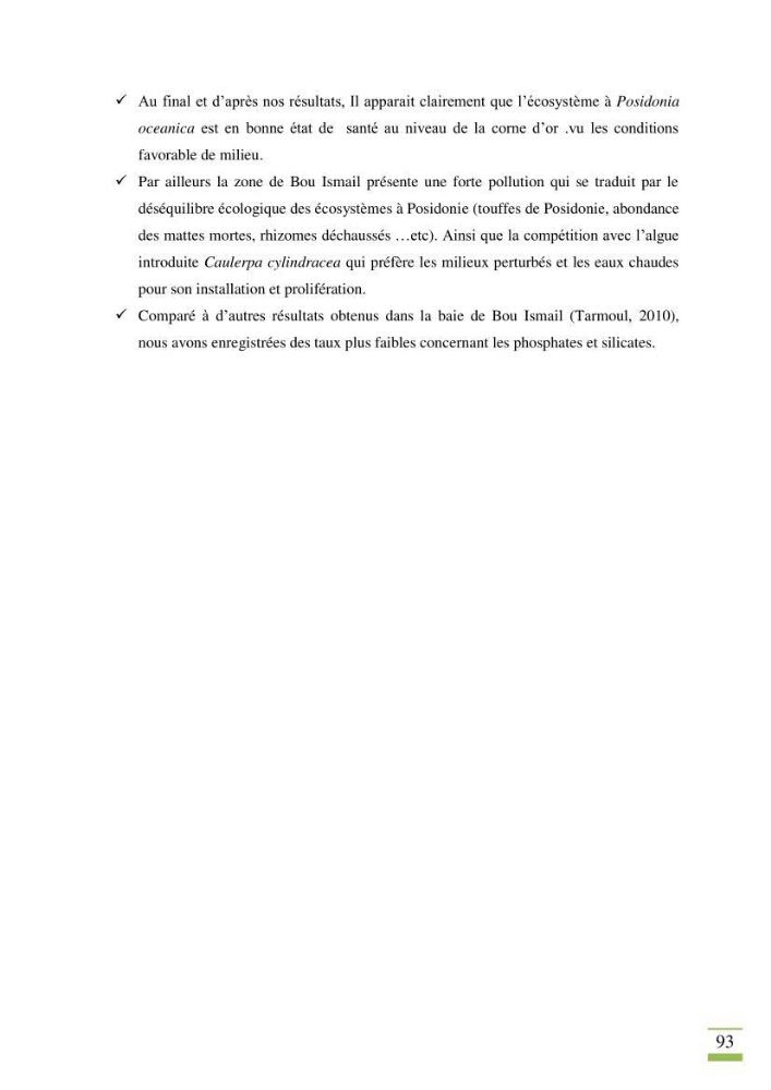 Contribution à l\'étude des paramètres vitaux de l\'herbier à posidonie ( Posidonia oceanica) en relation avec la pollurtion: