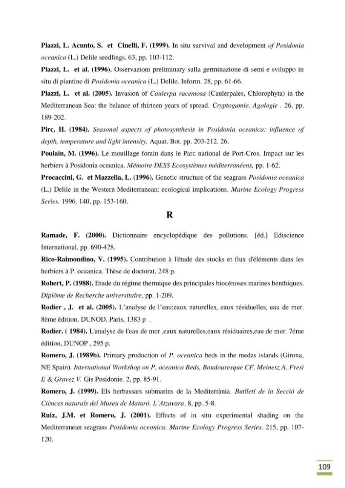 Contribution à l\'étude des paramètres vitaux de l\'herbier à posidonie ( Posidonia oceanica) en relation avec la pollurtion: