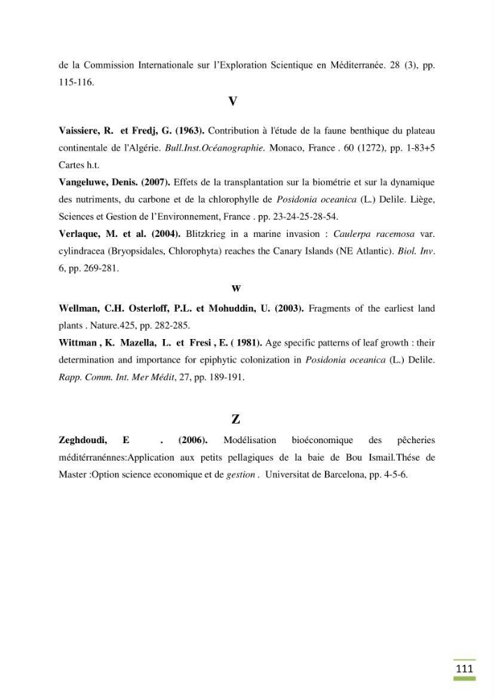 Contribution à l\'étude des paramètres vitaux de l\'herbier à posidonie ( Posidonia oceanica) en relation avec la pollurtion: