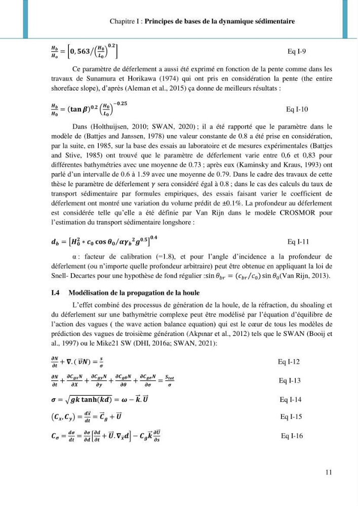Dynamique et évolution morphosédimentaire des plages sableuses de l\'étude des processus à la modelisation: application sur trois sites du littoral algérois